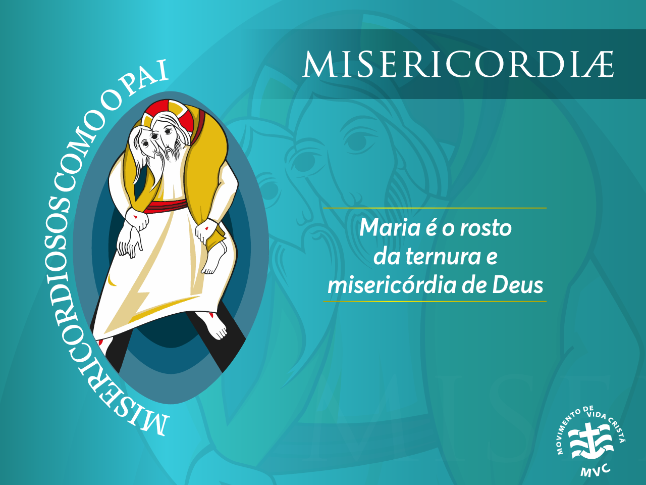A Quaresma da Misericórdia com Maria - Todo de Maria